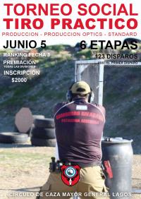 TERCER TORNEO DE TIRO PRÁCTICO EN EL CÍRCULO DE CAZA MAYOR GRAL. LAGOS
